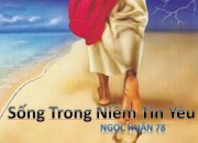 NHỚ LẠI MÙA ĐÔNG NĂM ẤY -1978- Với ca khúc SỐNG TRONG NIỀM TIN YÊU