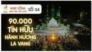 NHỊP SỐNG GIÁO HỘI VIỆT NAM SỐ 34 (12/8 - 18/8/2025)