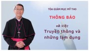 TÒA GIÁM MỤC MỸ THO: THÔNG BÁO VỀ VIỆC TRUYỀN THÔNG VÀ NHỮNG LẠM DỤNG