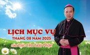 LỊCH MỤC VỤ THÁNG 08 NĂM 2025 CỦA ĐỨC CHA GIÁO PHẬN