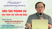 ĐÀO TẠO PHỤNG VỤ CHO THỪA TÁC VIÊN ÂM NHẠC