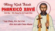 CHÚC MỪNG LỄ BỔN MẠNG CHA PHÓ PHANXICÔ XAVIÊ TÊRÊSA
