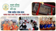 NHỊP SỐNG GIÁO HỘI VIỆT NAM SỐ 82