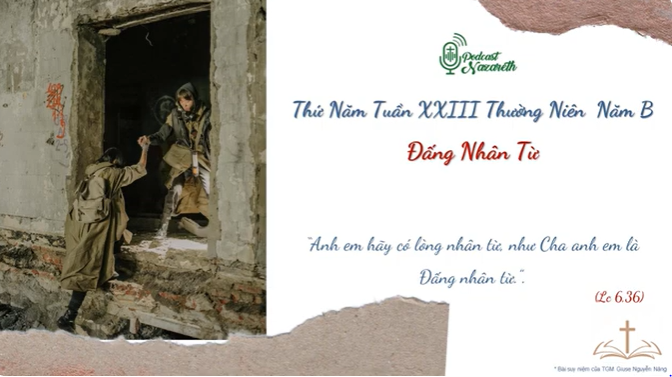 SUY NIỆM TIN MỪNG THỨ NĂM TUẦN 23 THƯỜNG NIÊN NĂM B