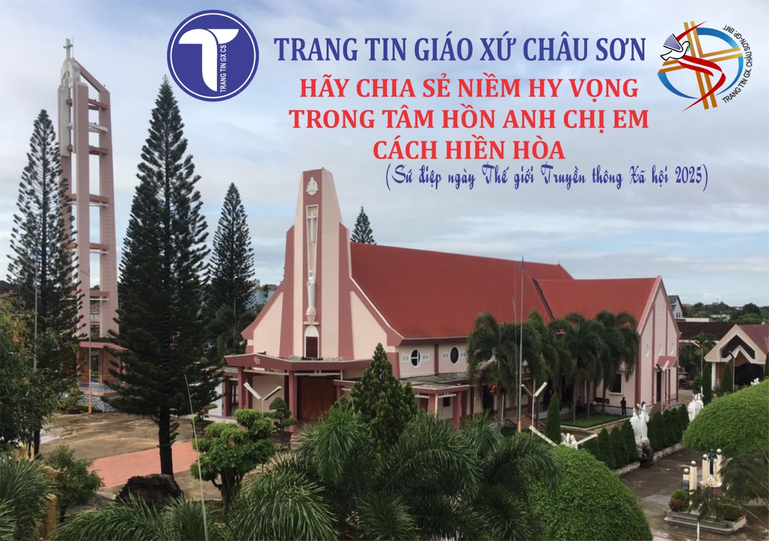 ĐÔI LỜI TÂM TÌNH CỦA BAN BIÊN TẬP WEBSITE GIÁO XỨ CHÂU SƠN