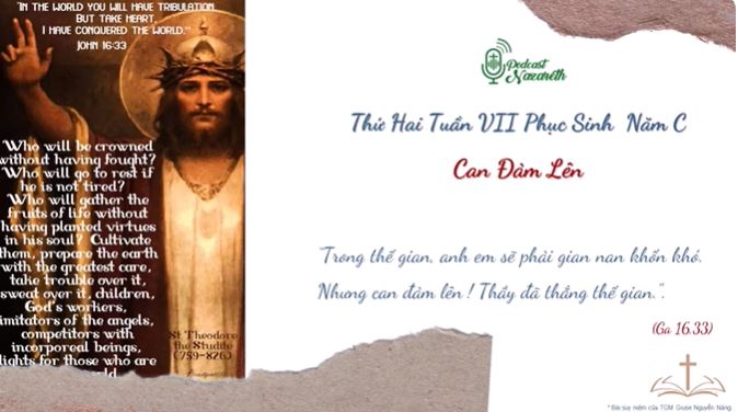 Suy niệm Thứ Hai Tuần VII Phục Sinh
