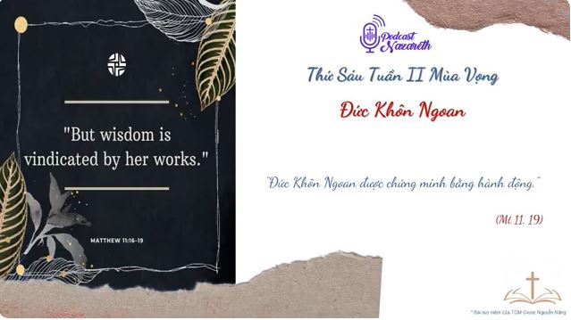 Suy niệm  Thứ Sáu Tuần II Mùa Vọng