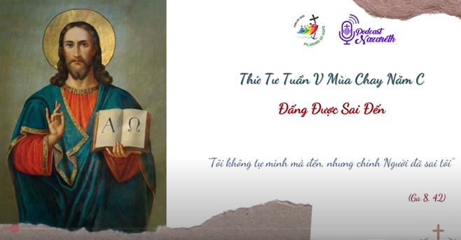 Suy niệm Thứ Tư Tuần V Mùa Chay