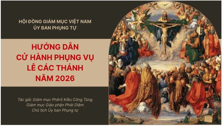 ỦY BAN PHỤNG TỰ HƯỚNG DẪN CỬ HÀNH PHỤNG VỤ LỄ CÁC THÁNH NĂM 2026