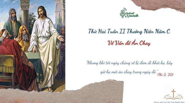 Suy niệm Thứ Hai Tuần II Mùa Thường Niên