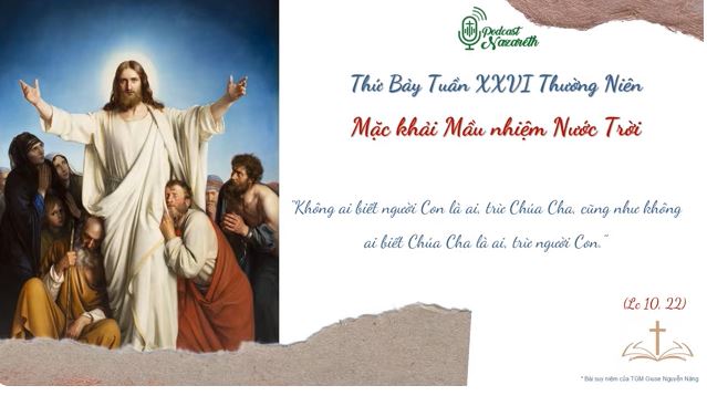 Suy niệm Thứ Bảy Tuần XXVI Thường Niên