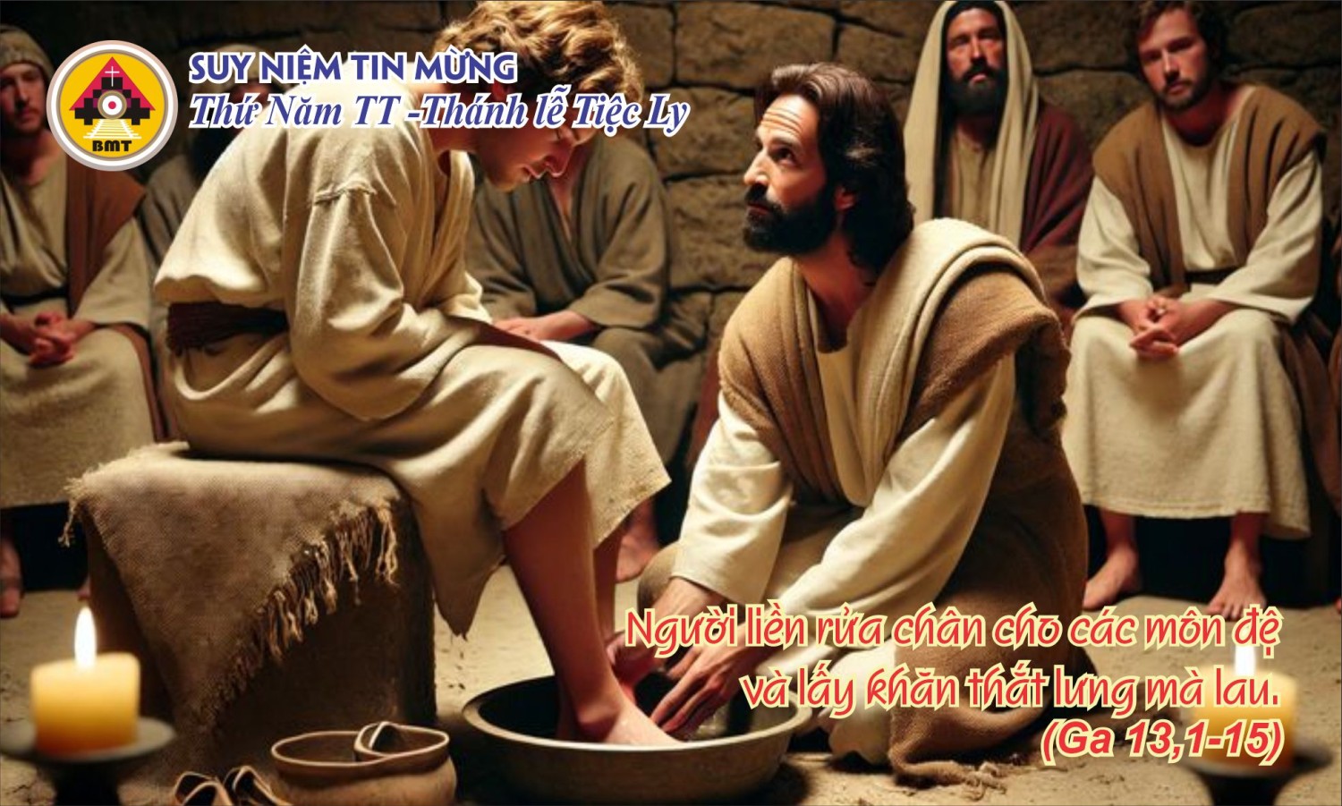 CHIA SẺ LỜI CHÚA LỄ TIỆC LY - THỨ NĂM TUẦN THÁNH